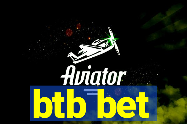 btb bet