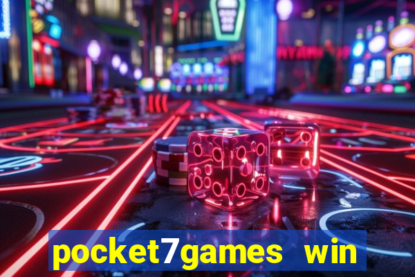 pocket7games win real cash