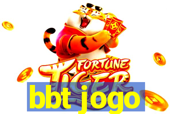 bbt jogo