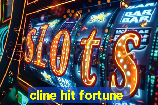 cline hit fortune