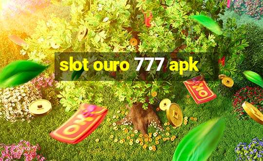 slot ouro 777 apk