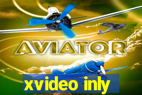 xvideo inly