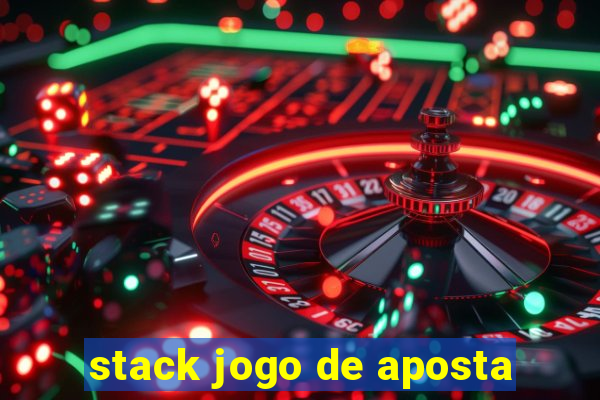 stack jogo de aposta