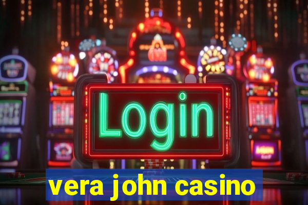 vera john casino