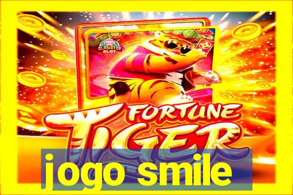 jogo smile