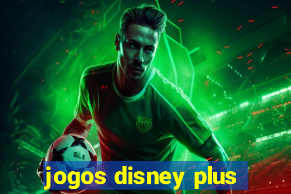 jogos disney plus