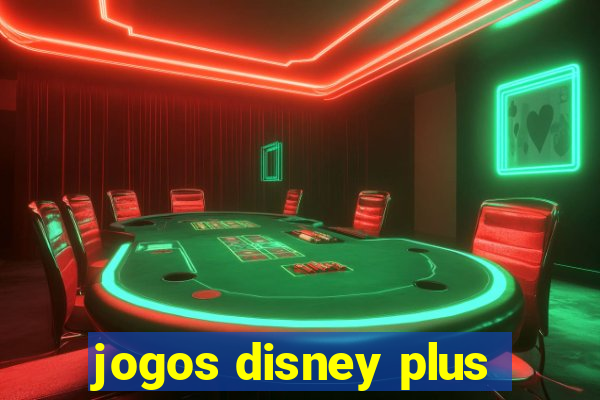 jogos disney plus