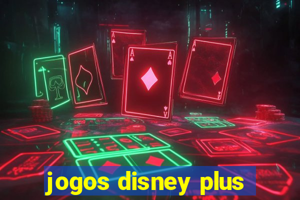 jogos disney plus