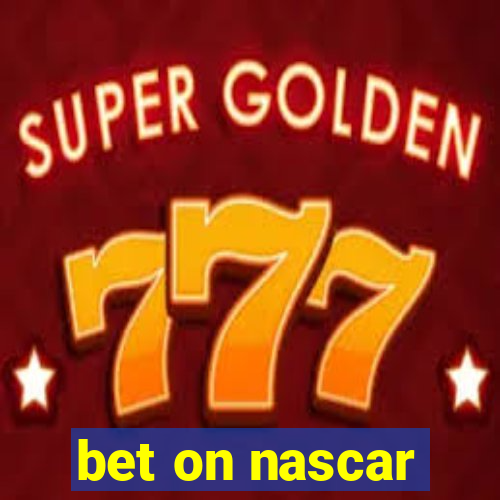 bet on nascar