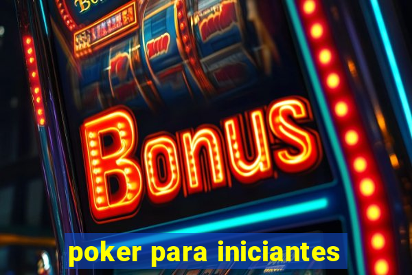 poker para iniciantes