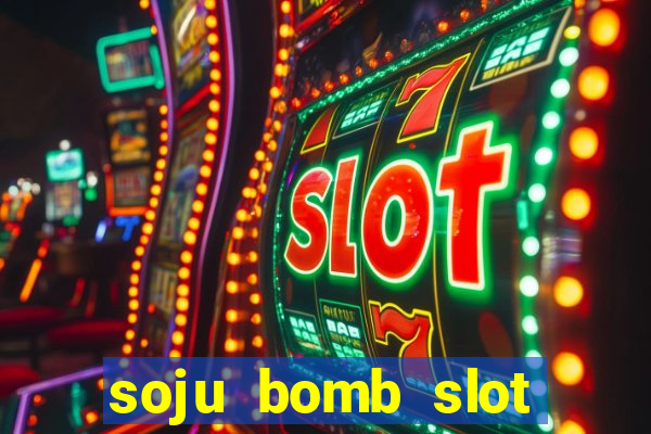 soju bomb slot free play