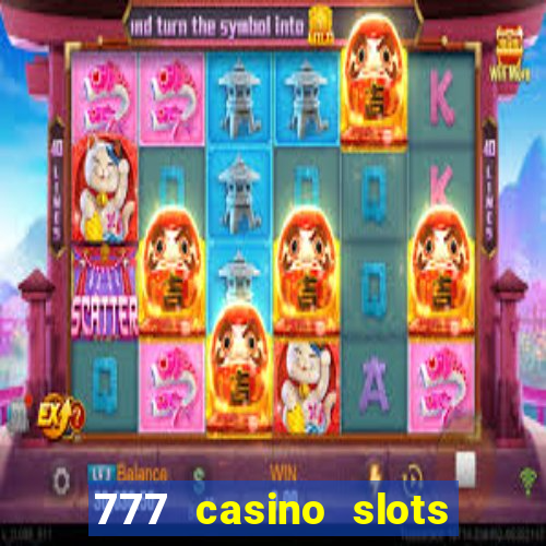 777 casino slots and roulette