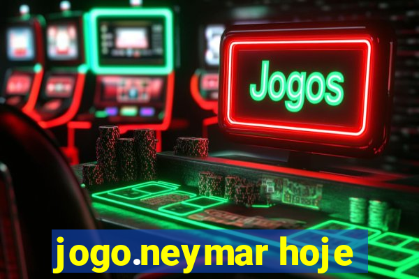 jogo.neymar hoje