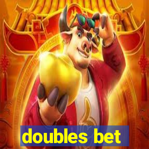 doubles bet