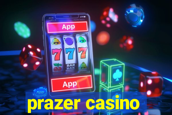 prazer casino