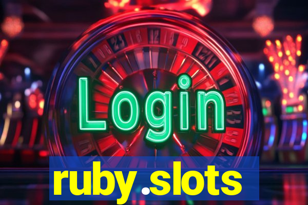 ruby.slots