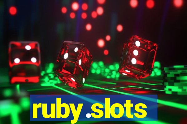 ruby.slots