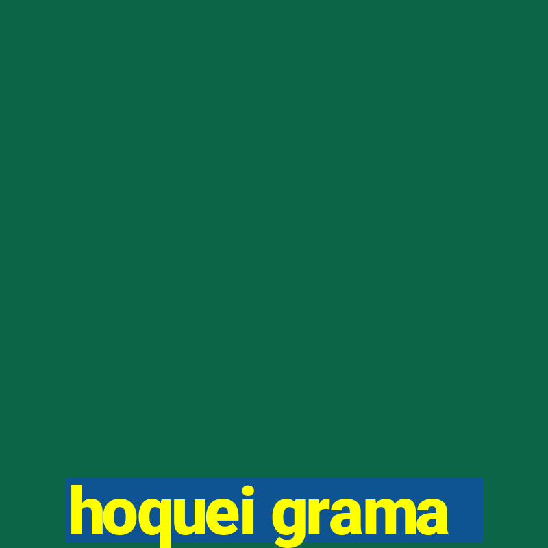 hoquei grama