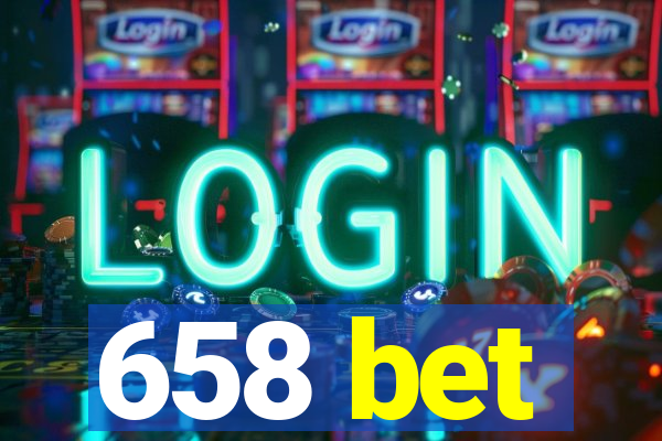 658 bet