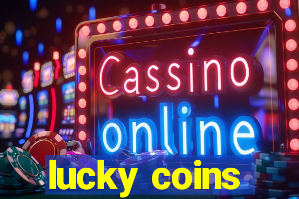 lucky coins