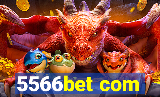 5566bet com