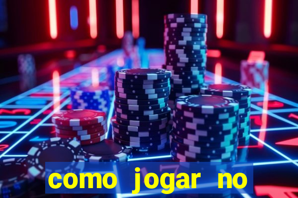 como jogar no tigrinho e ganhar