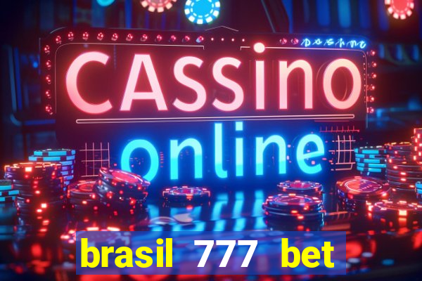 brasil 777 bet como jogar