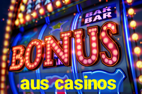 aus casinos