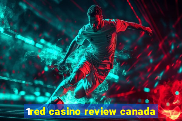 1red casino review canada