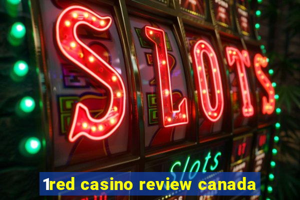 1red casino review canada