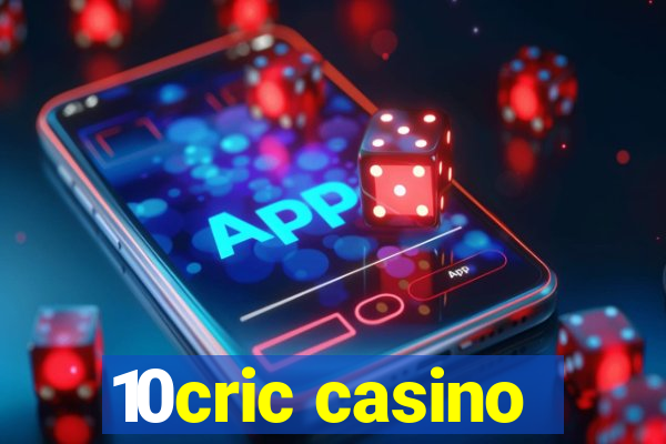 10cric casino