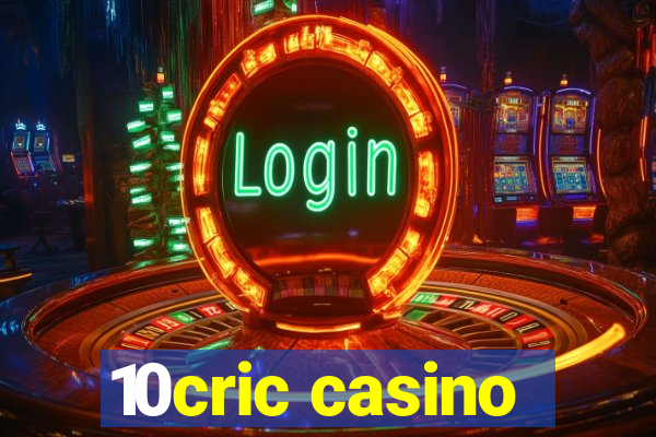 10cric casino