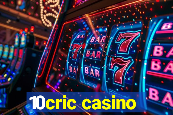 10cric casino