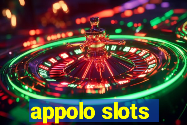 appolo slots