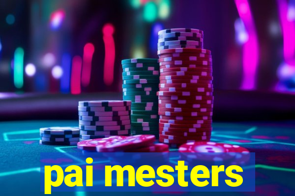 pai mesters