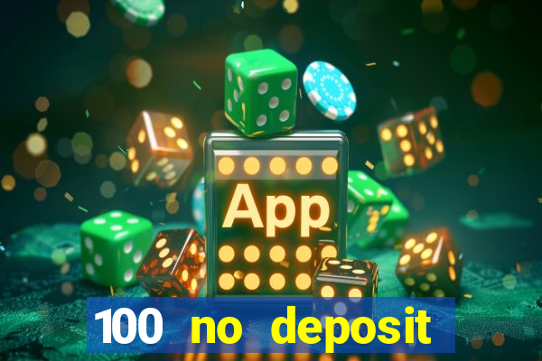 100 no deposit casino bonus codes