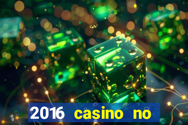 2016 casino no deposit bonus