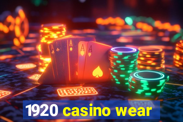 1920 casino wear