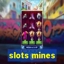 slots mines