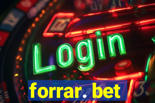 forrar. bet