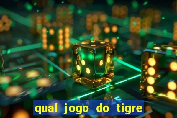 qual jogo do tigre ta pagando agora