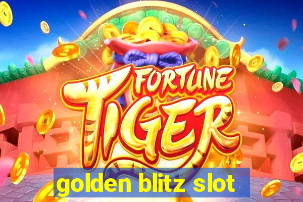 golden blitz slot