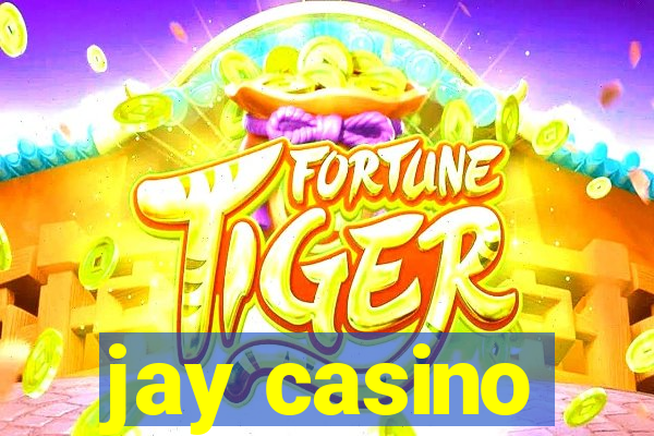 jay casino