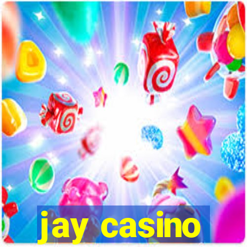 jay casino