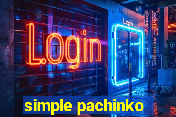 simple pachinko