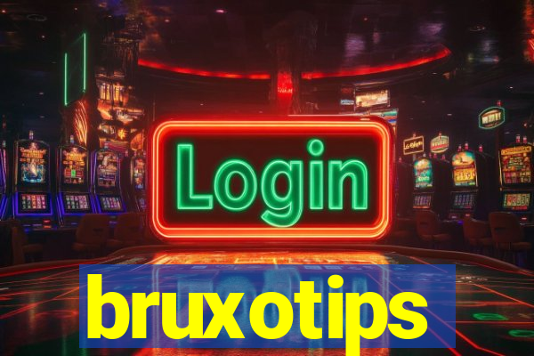 bruxotips