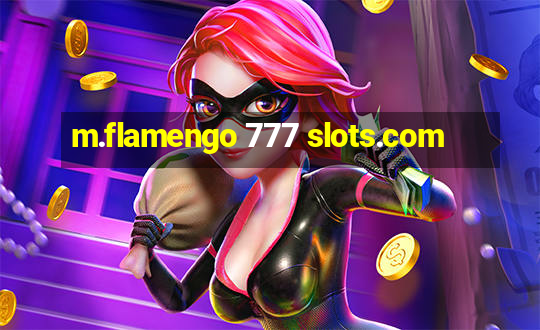 m.flamengo 777 slots.com