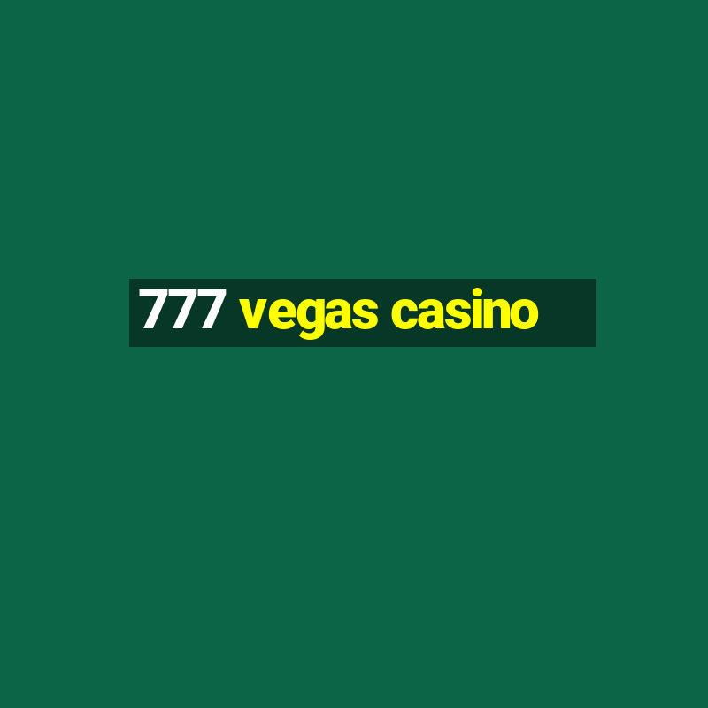 777 vegas casino