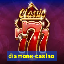 diamons casino