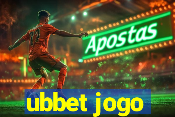 ubbet jogo